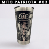 Mito Patriota #03 – Copo Térmico Preto Personalizado 360° a Laser + Brinde